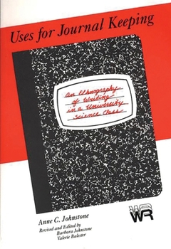Paperback Uses for Journal Keeping: An Ethnography of Writing in a University Science Class Book
