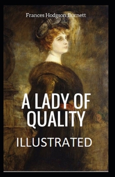 Paperback A Lady of Quality Illustrated Book