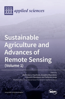 Hardcover Sustainable Agriculture and Advances of Remote Sensing (Volume 1) Book