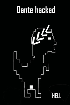Paperback Dante Hacked: Dante Hackerato Book