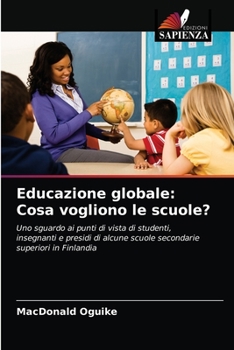 Paperback Educazione globale: Cosa vogliono le scuole? [Italian] Book