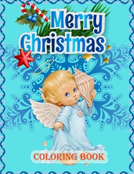 Paperback Merry Christmas Coloring Book: An Adult Coloring Book with Fun, Easy, and Relaxing Designs.And New and Expanded Editions, 100 Unique Designs, Ornamen Book