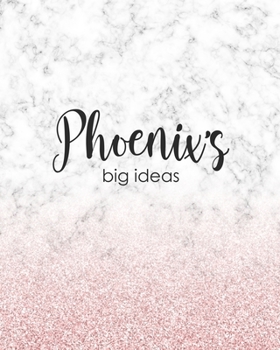 Phoenix's Big Ideas: Personalized Notebook - 8x10 Lined Women's Journal