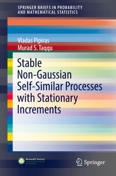 Paperback Stable Non-Gaussian Self-Similar Processes with Stationary Increments Book