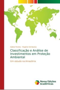 Paperback Classificação e Análise de Investimentos em Proteção Ambiental [Portuguese] Book