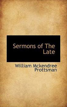 Paperback Sermons of the Late Book