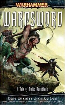 Mass Market Paperback Warpsword: A Tale of Malus Darkblade Book