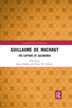Paperback Guillaume de Machaut: The Capture of Alexandria Book