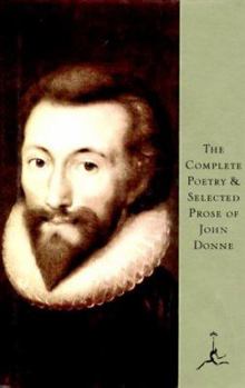 Hardcover The Complete Poetry and Selected Prose of John Donne (Modern Library) Book