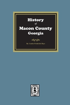 Paperback History of Macon County, Georgia Book