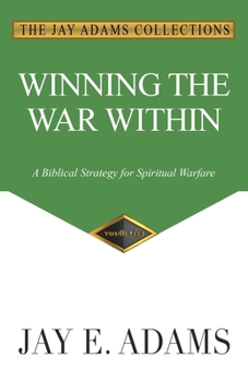 Paperback Winning the War Within: A Biblical Strategy for Spiritual Warfare Book