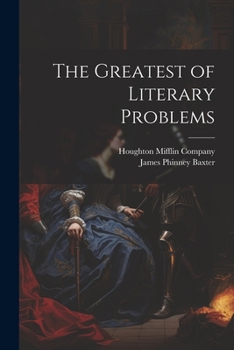 Paperback The Greatest of Literary Problems Book