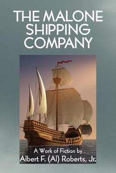 Paperback The Malone Shipping Company Book