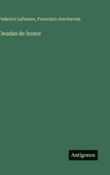 Hardcover Deudas de honor [Spanish] Book