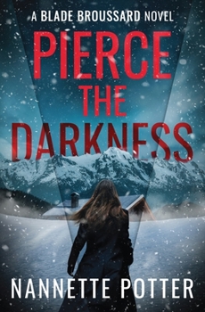 Paperback Pierce the Darkness Book