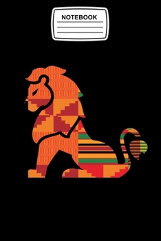 Notebook: African Lion, Kente Pattern Ghana Style Journal Notebook Blank Lined Ruled 6x9 120 Pages