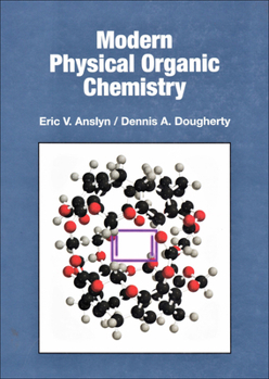 Hardcover Modern Physical Organic Chemistry Book
