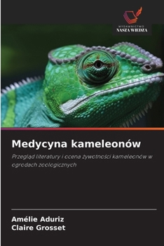 Medycyna kameleonów (Polish Edition)