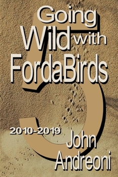 Paperback GOING WILD WITH FORDA BIRDS Vol 5 Book