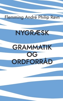 Paperback NygrÆsk: Grammatik og ordforråd [Danish] Book