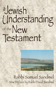 Paperback A Jewish Understanding of the New Testament Book