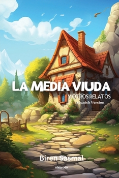 Paperback La Media Viuda Y Otros Relatos [Spanish] Book