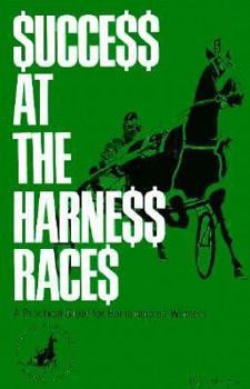 Paperback Success at Harness Racing Book