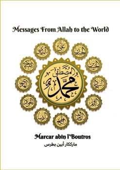 Paperback Messages From Allah to the World Book