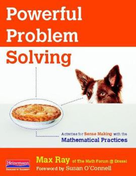 Paperback Powerful Problem Solving: Activities for Sense Making with the Mathematical Practices Book