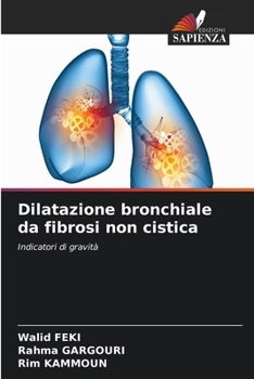 Paperback Dilatazione bronchiale da fibrosi non cistica [Italian] Book