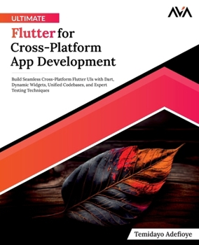 Paperback Ultimate Flutter for Cross-Platform App Development Book