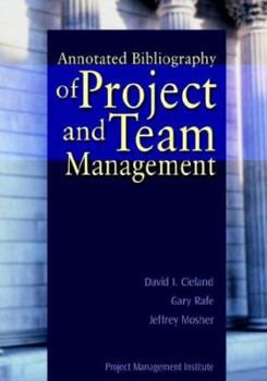 Paperback Annotated Bibliography of Project and Team Management Book