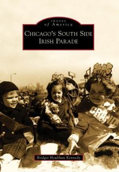 Paperback Chicago's South Side Irish Parade Book
