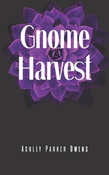 Paperback Gnome Harvest: gnome stories series Book