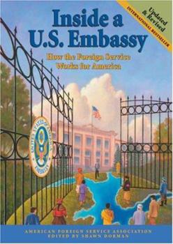 Paperback Inside A U.S. Embassy: How the Foreign Service Works for America Book