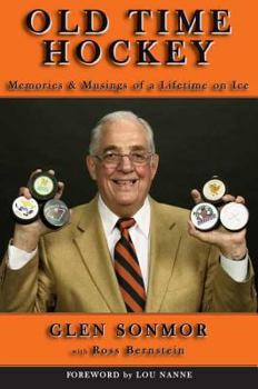 Paperback Old Time Hockey: Memories & Musings of a Lifetime on Ice... Book