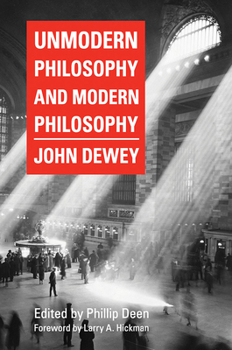 Paperback Unmodern Philosophy and Modern Philosophy Book
