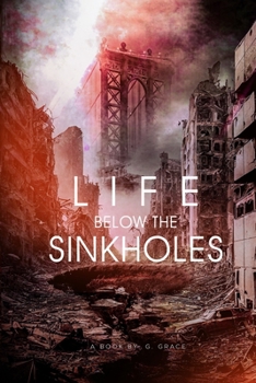 Paperback Life Below The Sinkholes Book