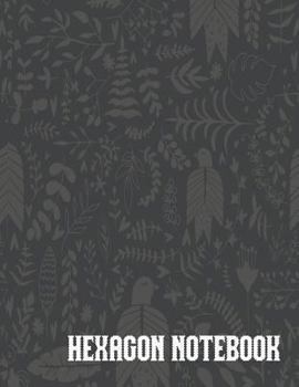 Paperback Hexagon Notebook: English Paper Piecing Book