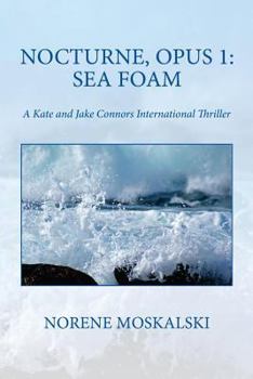 Paperback Nocturne, Opus 1: Sea Foam Book