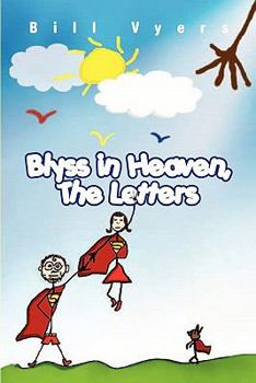 Paperback Blyss in Heaven, The Letters Book