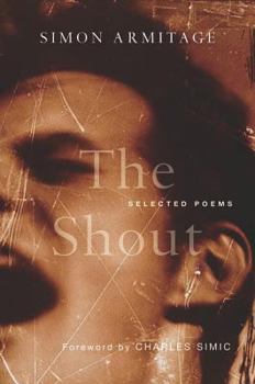 Hardcover The Shout: Selected Poems Book