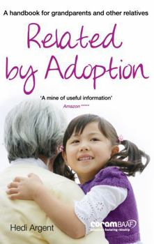 Paperback CoramBAAF Related by Adoption A handbok for grandparents and other relatives. Book