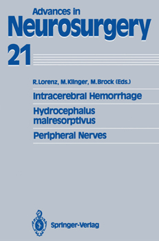 Intracerebral Hemorrhage Hydrocephalus Malresorptivus Peripheral Nerves (Advances in Neurosurgery)