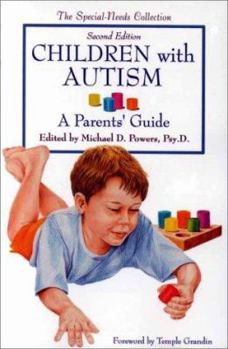 Paperback Children with Autism: A Parent's Guide Book