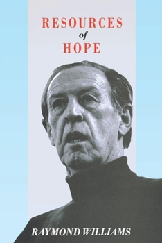 Paperback Resources of Hope: Culture, Democracy, Socialism Book