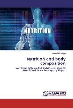 Paperback Nutrition and body composition Book