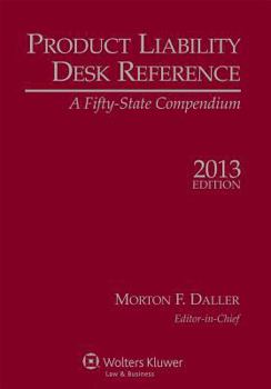 Paperback Product Liability Desk Reference, 2013 Edition Book