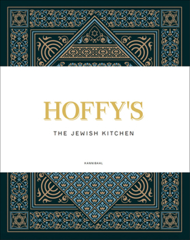 Hardcover Hoffy's: The Jewish Kitchen Book