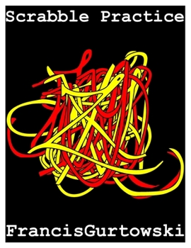 Paperback Scrabble Practice: Practice Makes Perfect Book